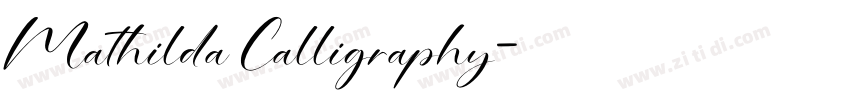Mathilda Calligraphy字体转换